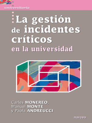 cover image of La gestión de incidentes críticos en la universidad